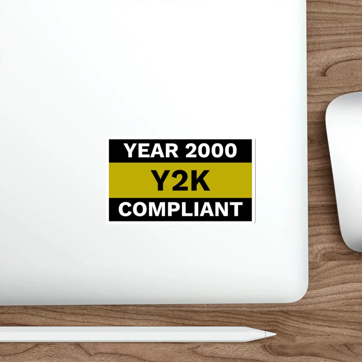 Year 2000 Y2K Compliant Die-Cut Sticker Printify