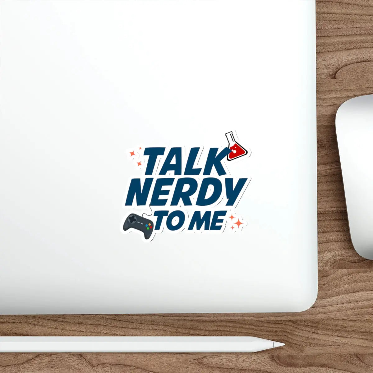 Talk Nerdy to Me Die-Cut Sticker Printify