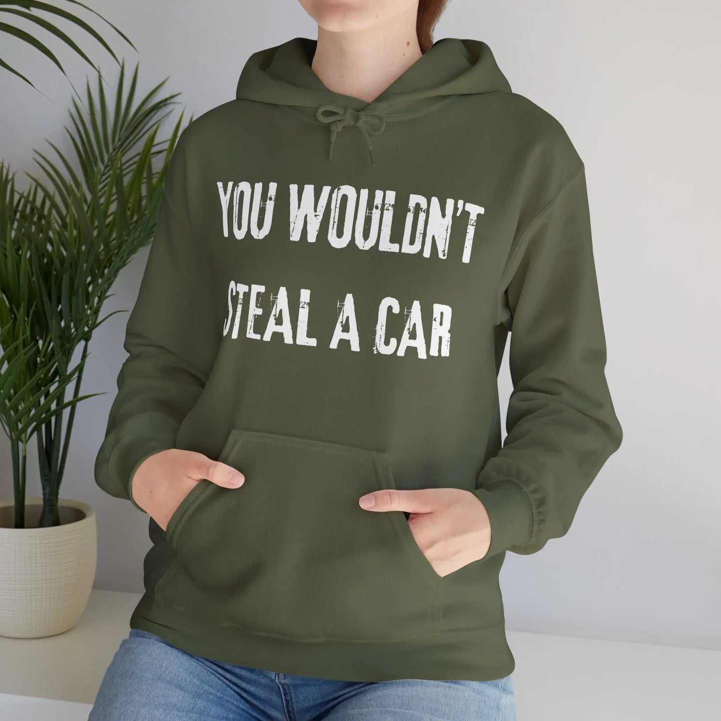 You Wouldn't Steal a Car Hoodie Printify