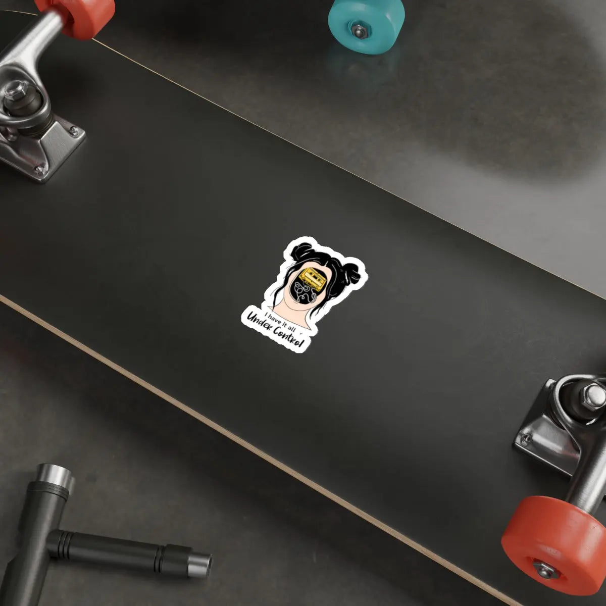 I Have It All Under Control Die-Cut Sticker Printify