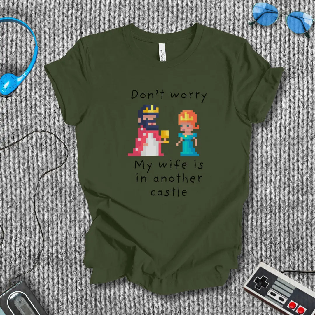 My Wife is Another Castle T-Shirt Bella+Canvas