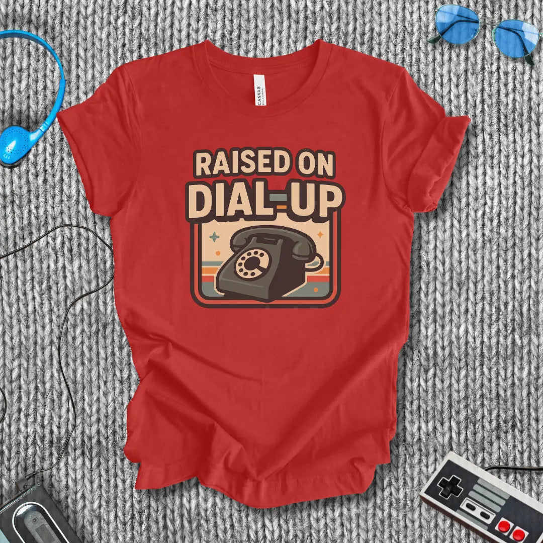 Raised on Dial-Up T-Shirt (Rotary Edition) Bella+Canvas