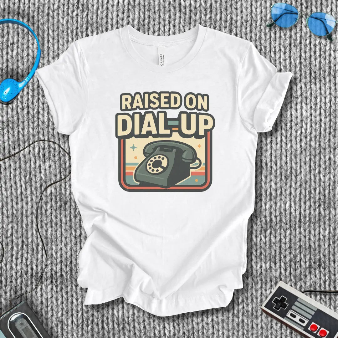 Raised on Dial-Up T-Shirt (Rotary Edition) Bella+Canvas
