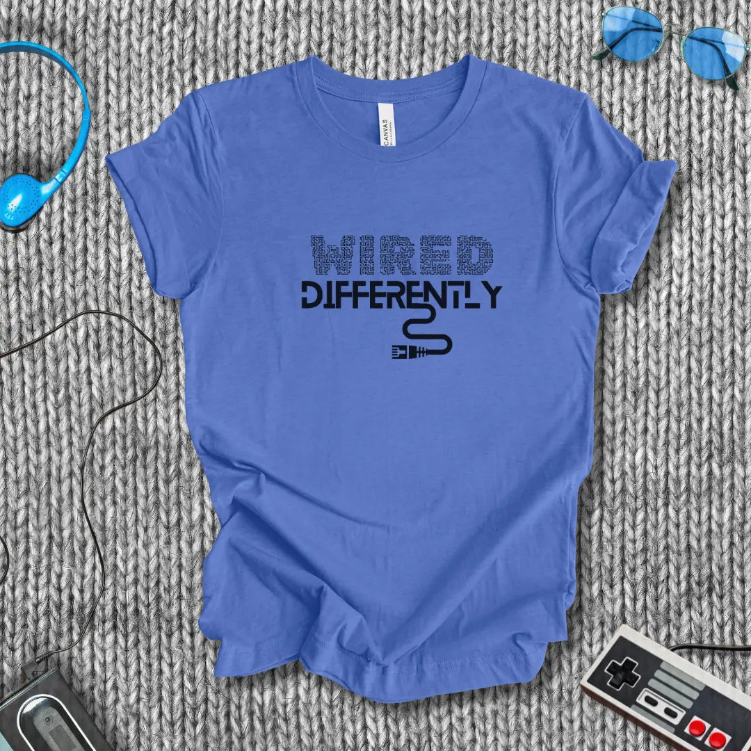 Wired Differently T-Shirt Bella+Canvas