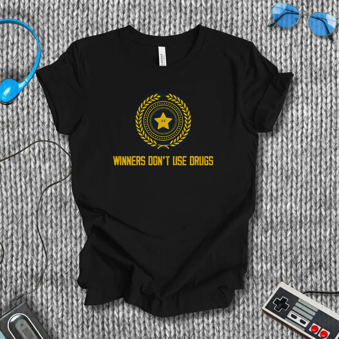 Winners Don't Use Drugs T-Shirt Bella+Canvas