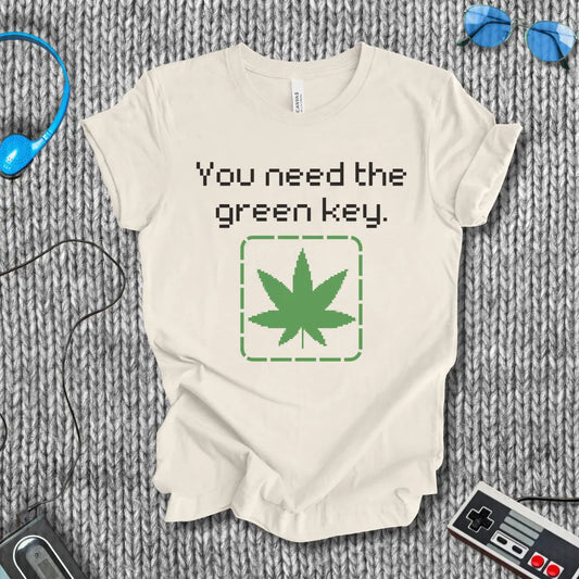 You Need the Green Key T-Shirt Printify