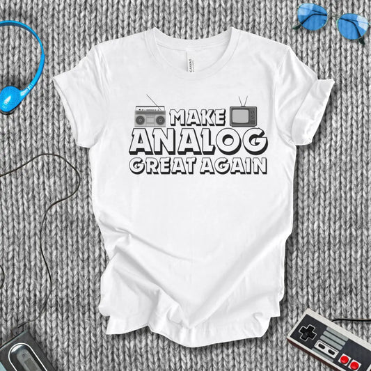 Make Analog Great Again Retro T-Shirt Printify