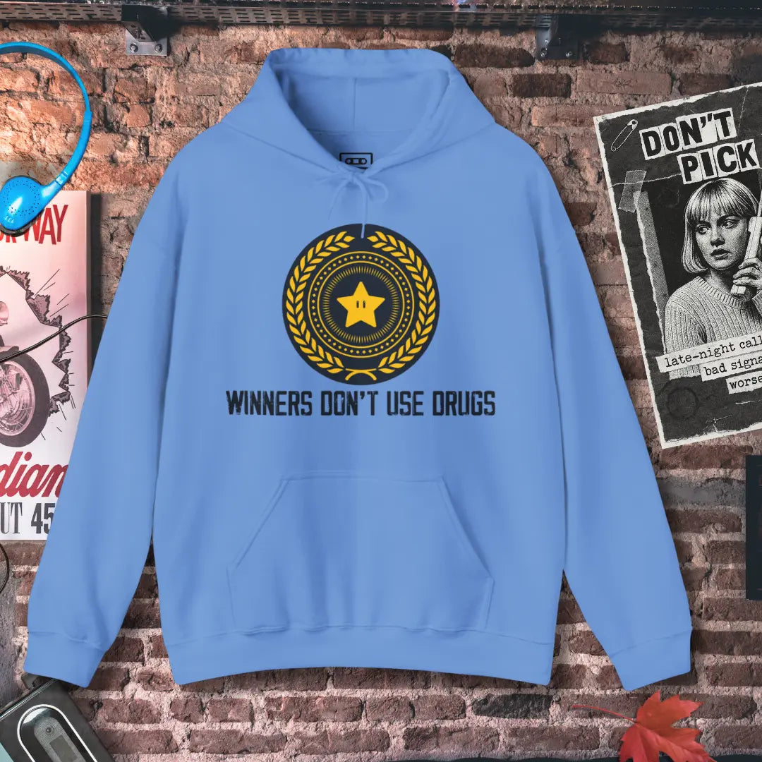 Winners Don't Use Drugs Hoodie Printify
