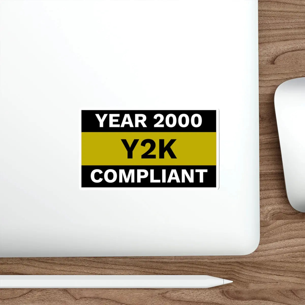 Year 2000 Y2K Compliant Die-Cut Sticker Printify