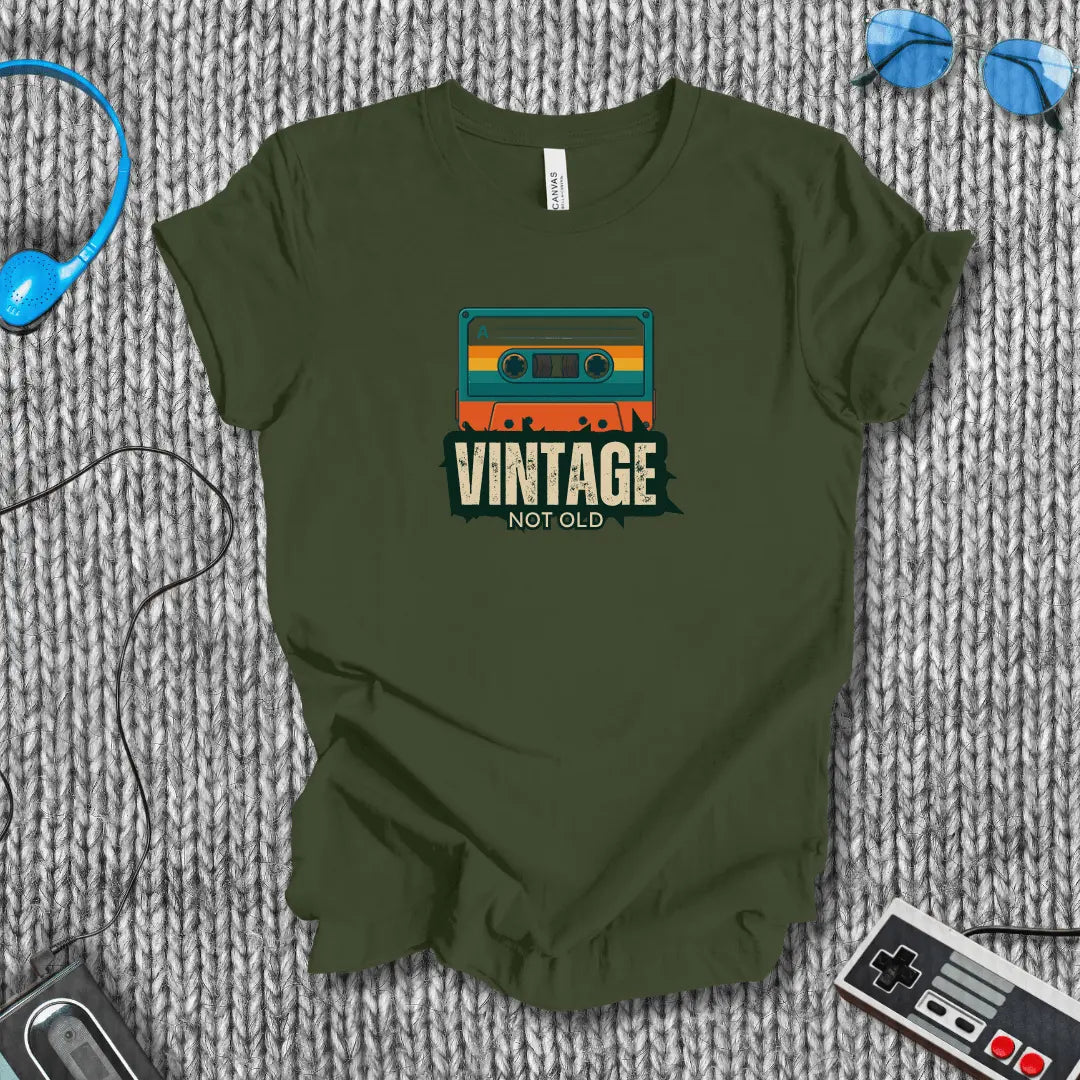 Vintage, Not Old T-Shirt Bella+Canvas