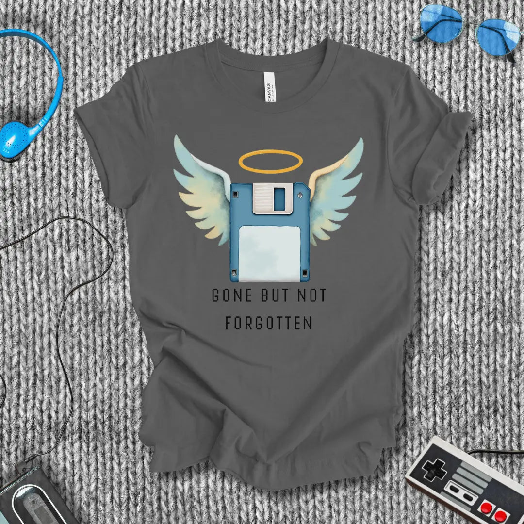 Gone But Not Forgotten T-Shirt Bella+Canvas