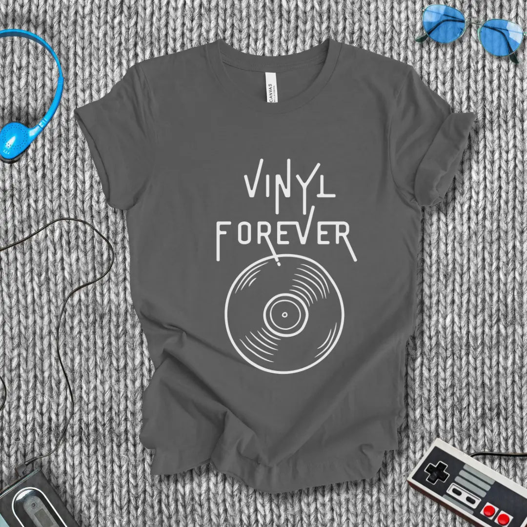 Vinyl Forever T-Shirt Bella+Canvas