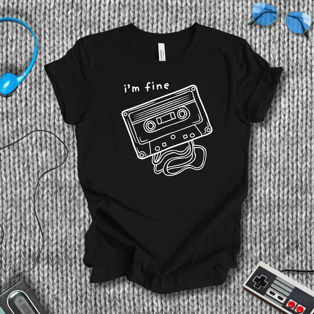 I'm (Not) Fine Cassette T-Shirt Bella+Canvas