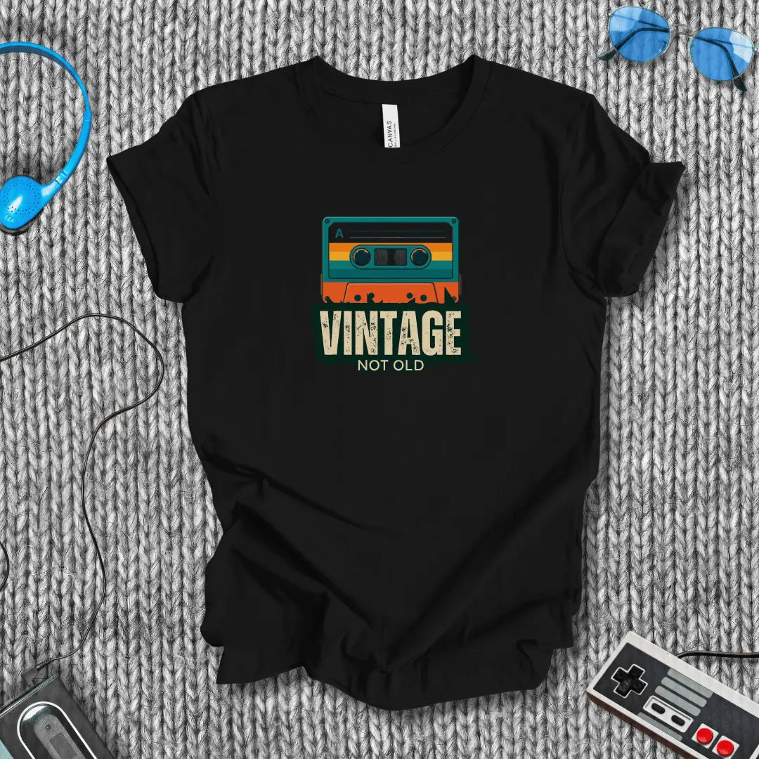 Vintage, Not Old T-Shirt Bella+Canvas