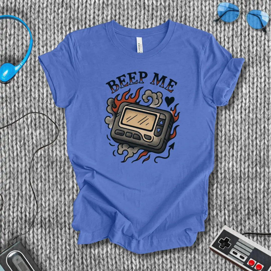 Beep Me! T-Shirt