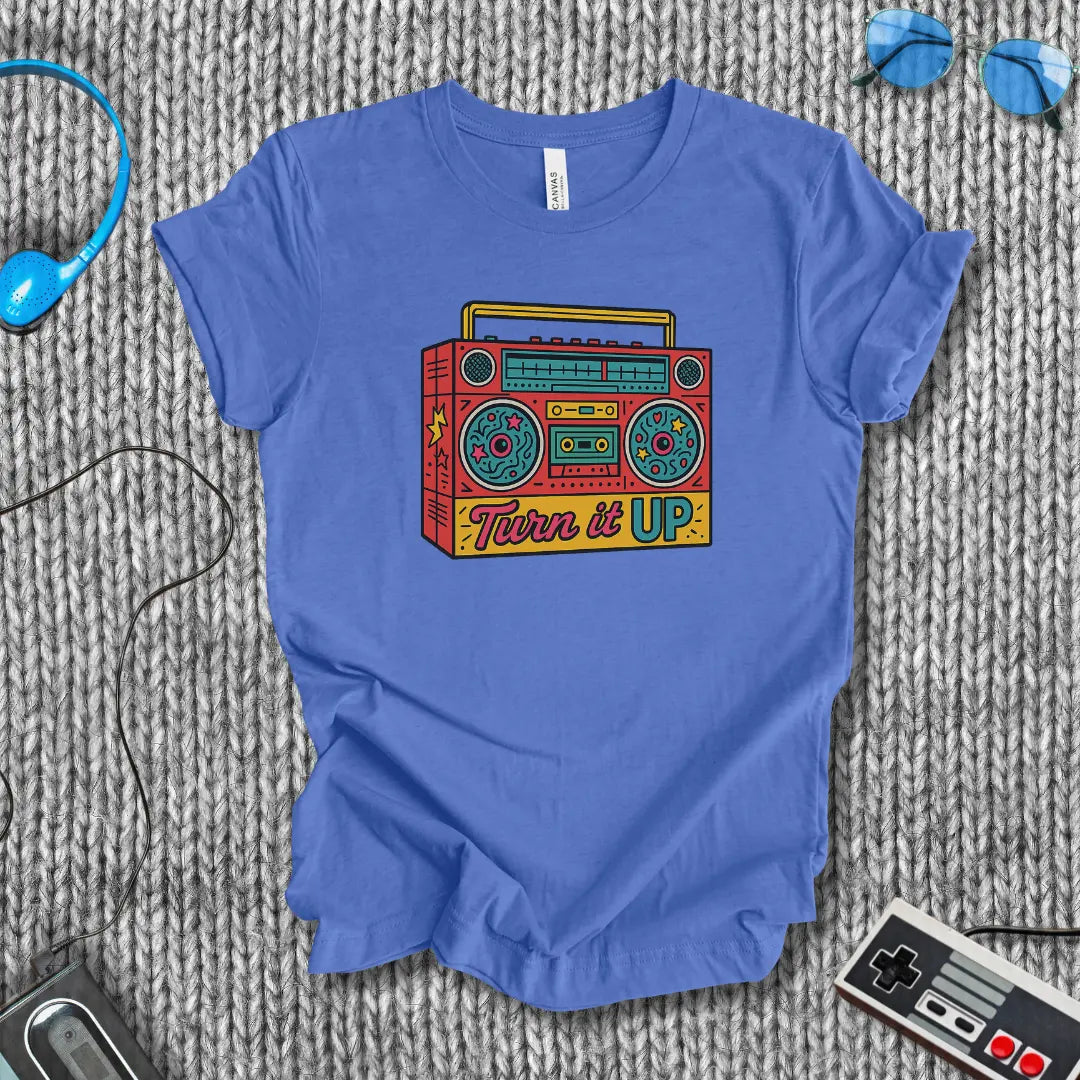 Turn it UP T-Shirt Bella+Canvas
