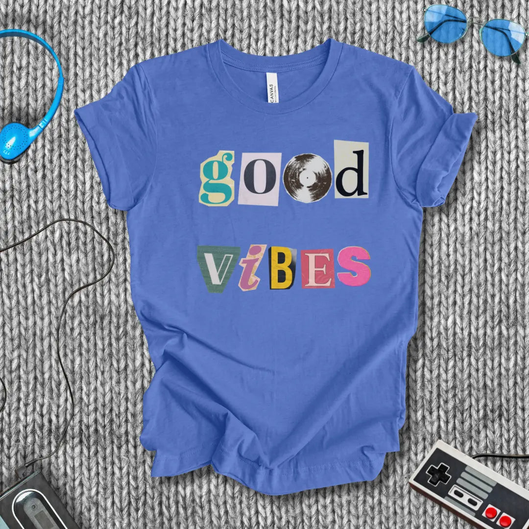 Good Vibes T-Shirt with Vinyl Record Bella+Canvas