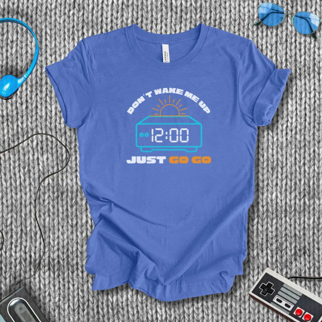 Just Go Go T-Shirt Bella+Canvas