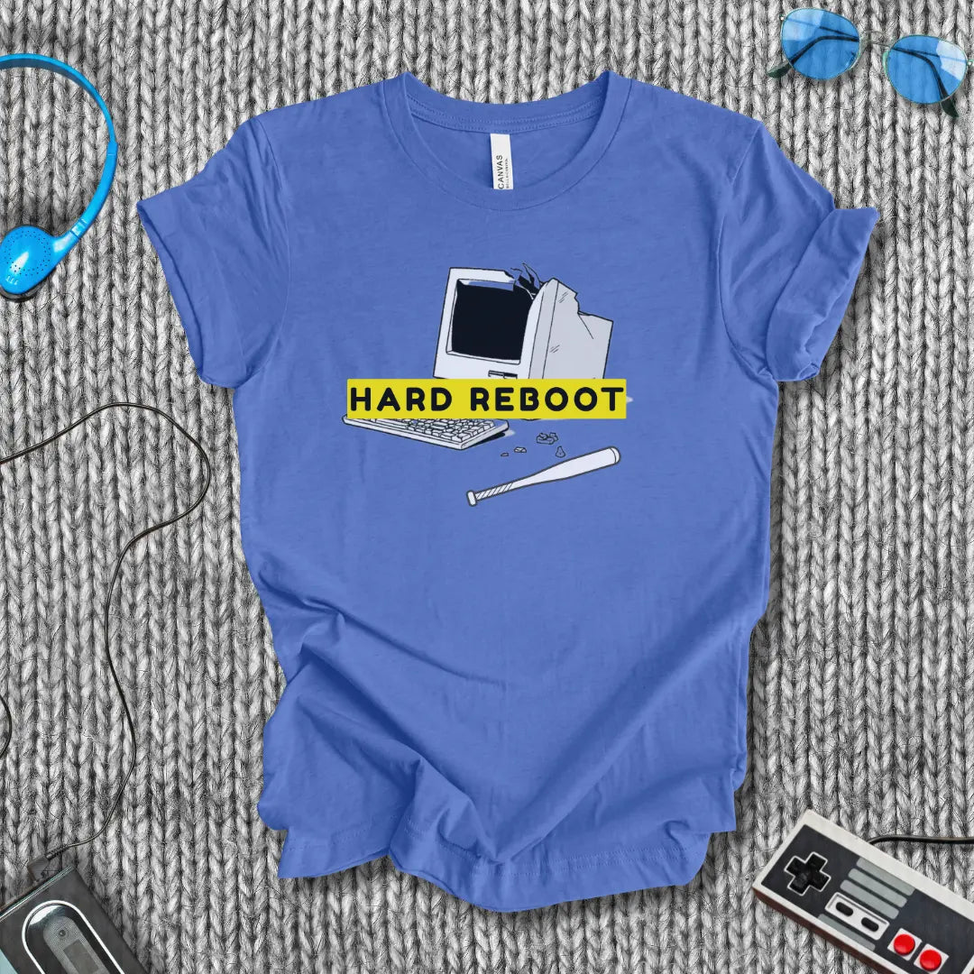 Hard Reboot T-Shirt Bella+Canvas