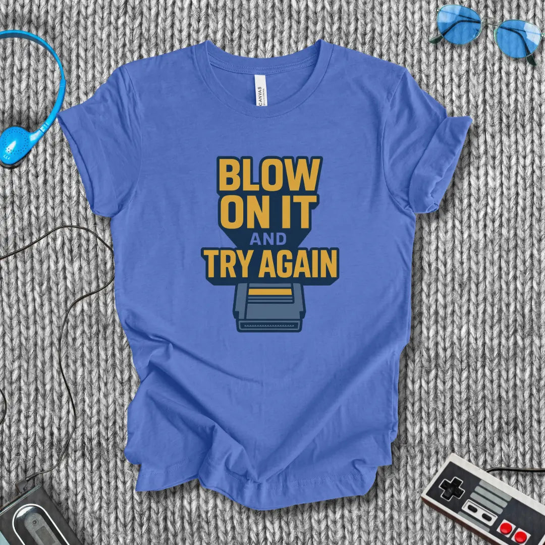 Blow On It and Try Again – Classic Cartridge Retro Gamer T-Shirt Bella+Canvas