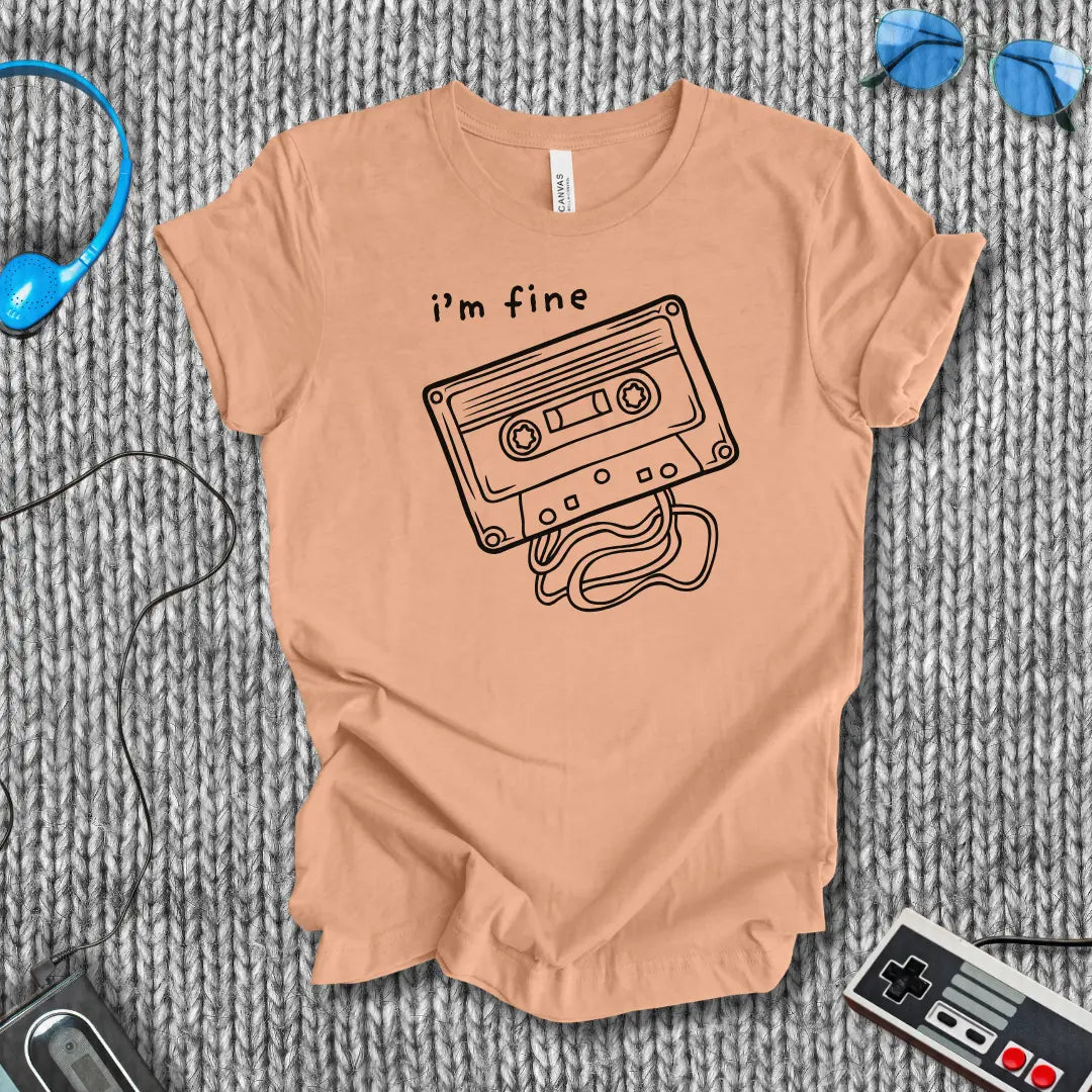 I'm (Not) Fine Cassette T-Shirt Bella+Canvas