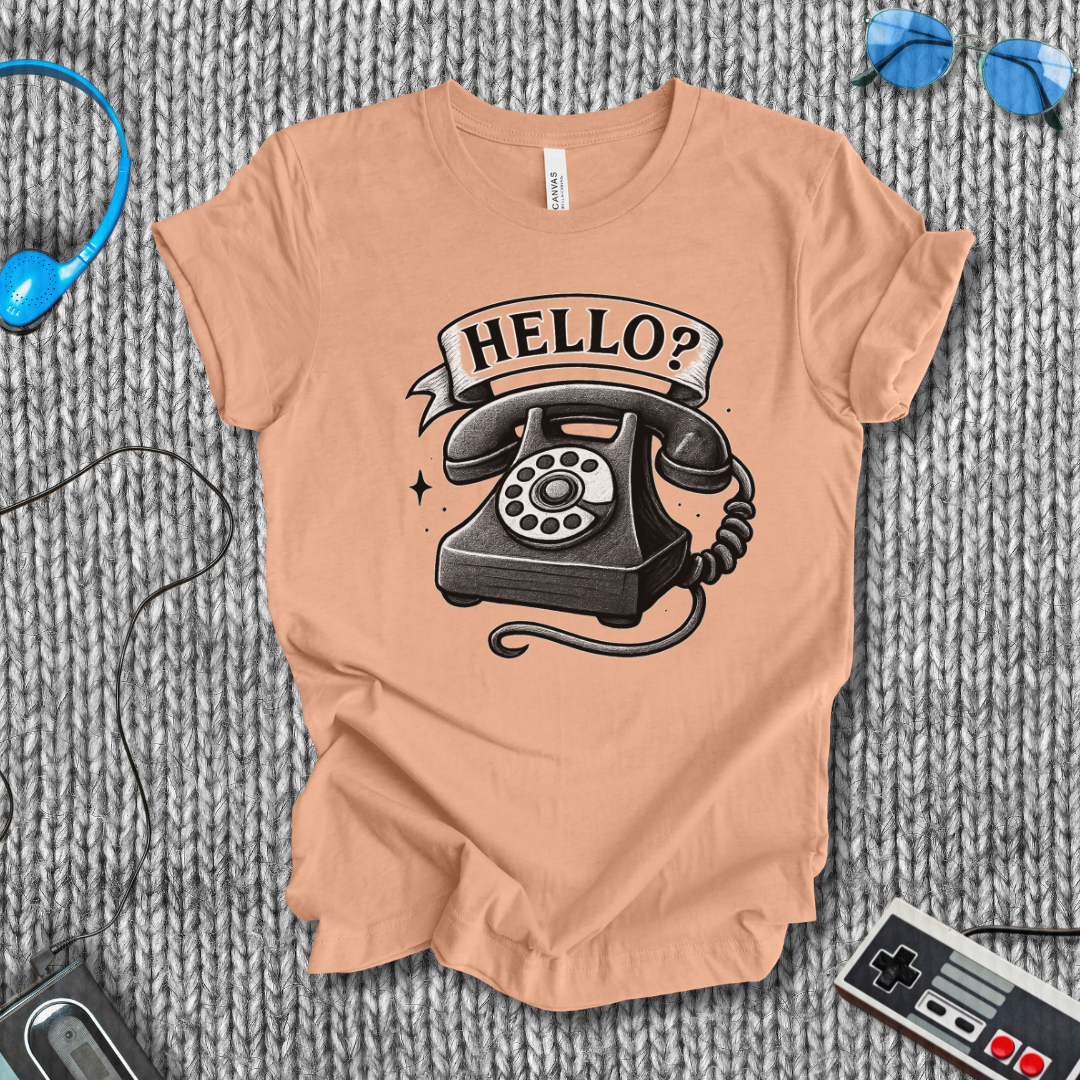 Hello? T-Shirt
