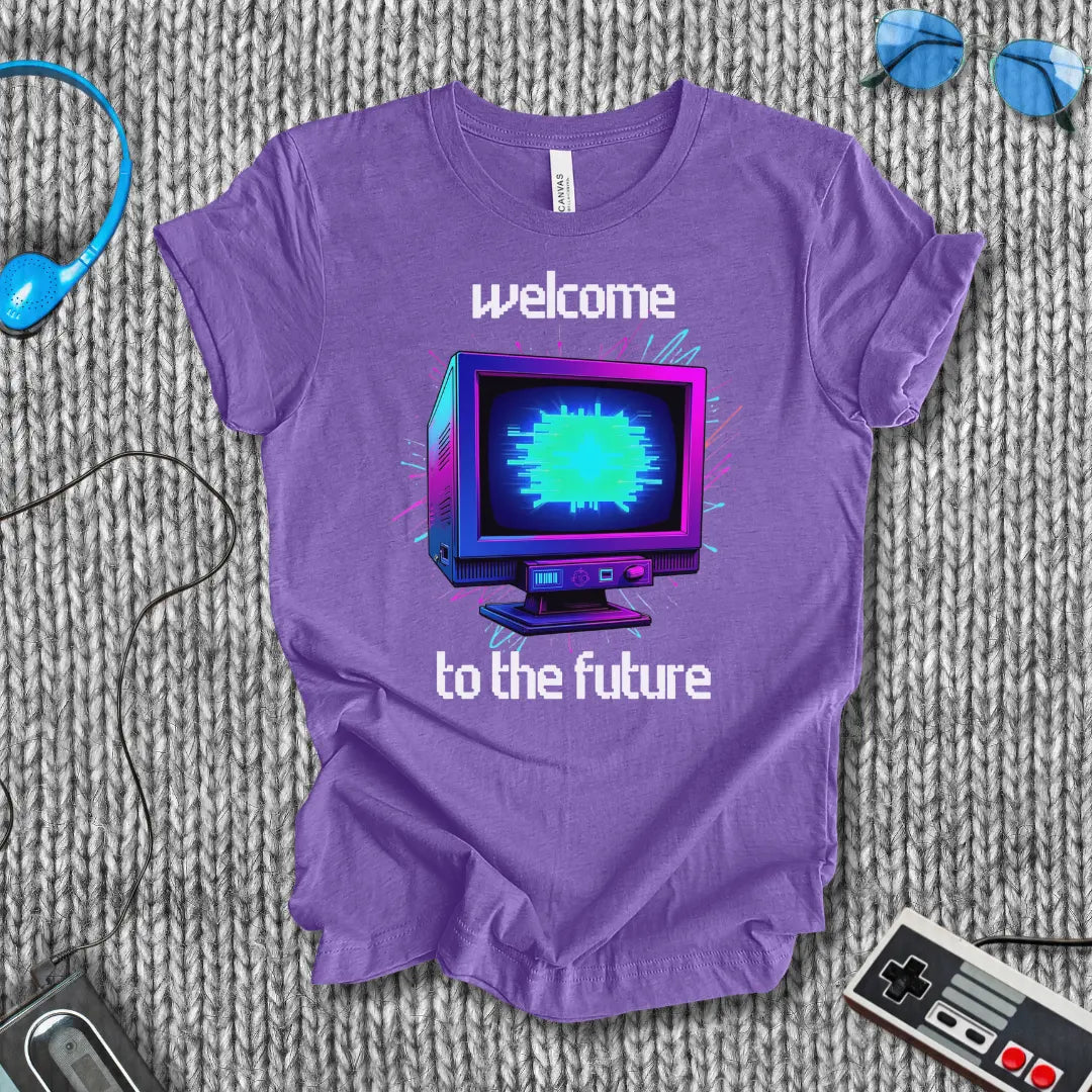 Welcome to the Future T-Shirt Bella+Canvas
