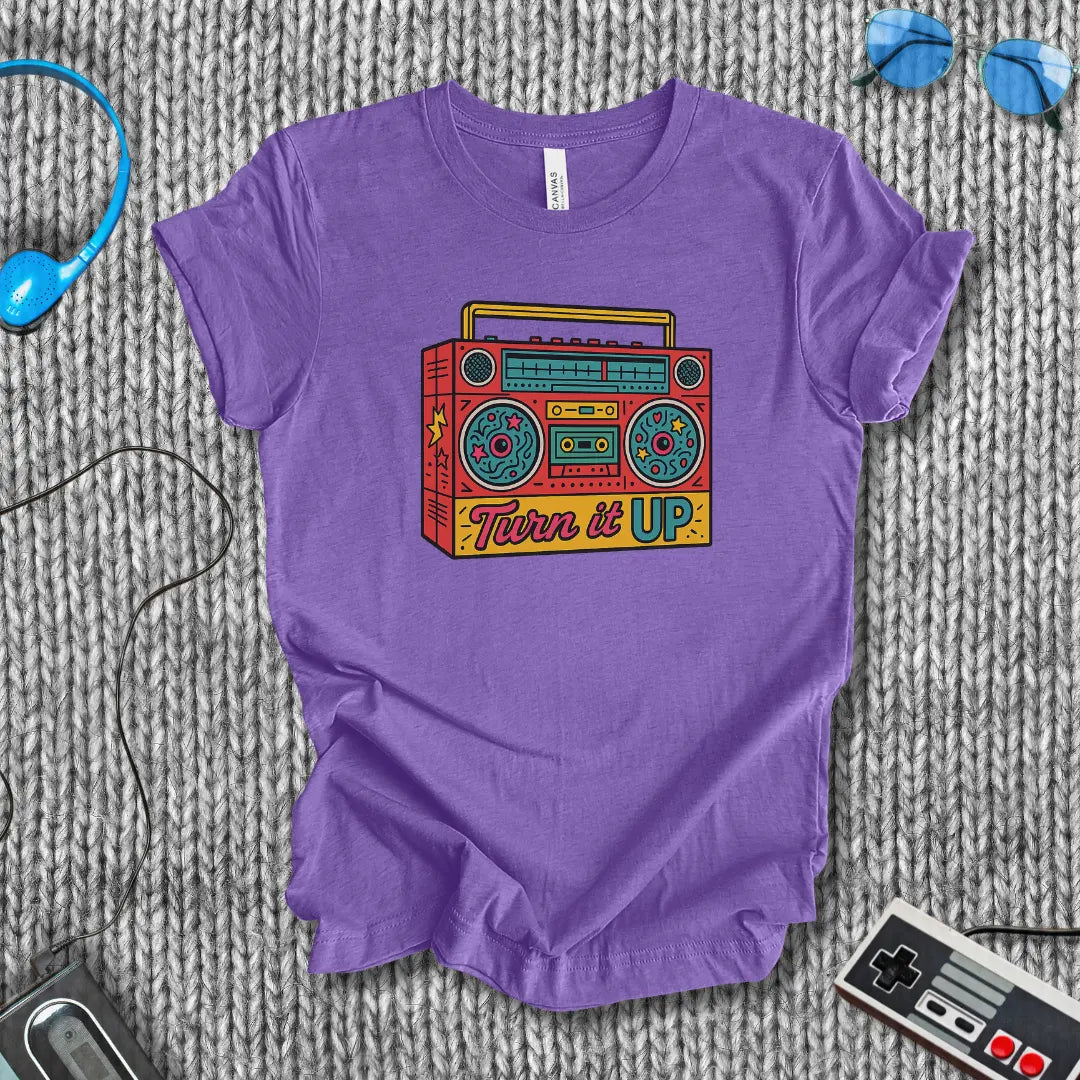 Turn it UP T-Shirt Bella+Canvas