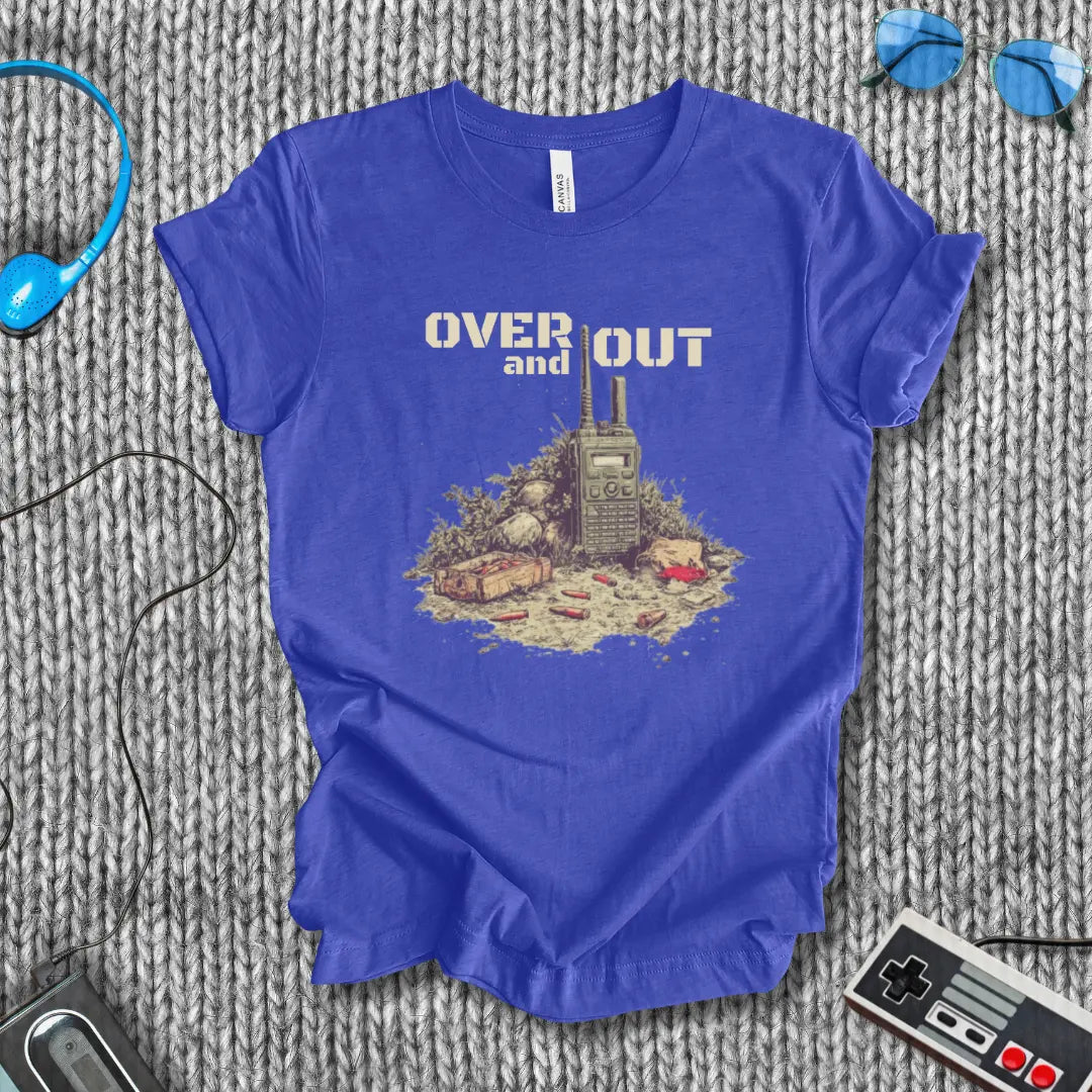 Over and Out T-Shirt Bella+Canvas