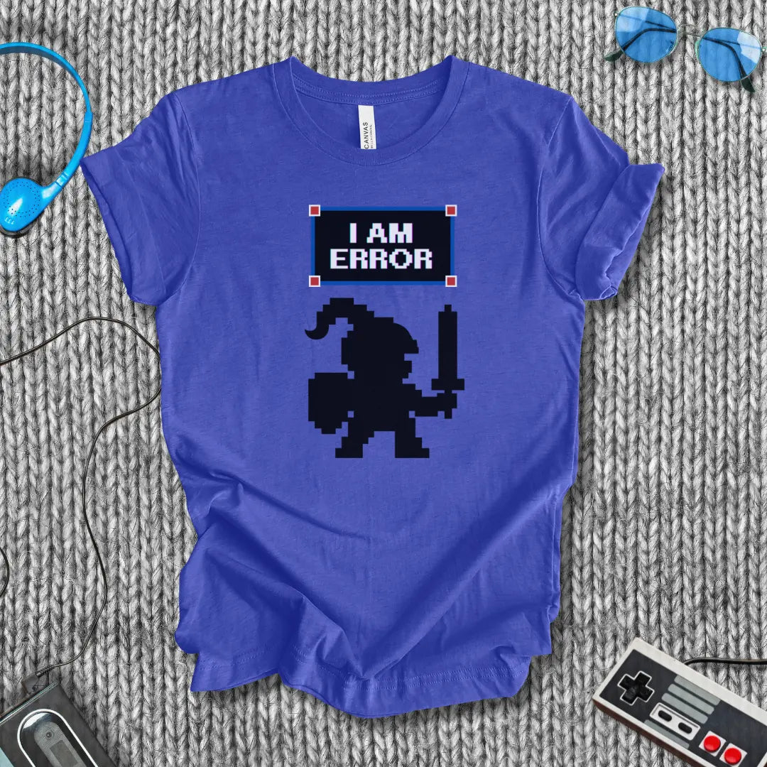 I Am Error - Pixel Knight T-Shirt Bella+Canvas