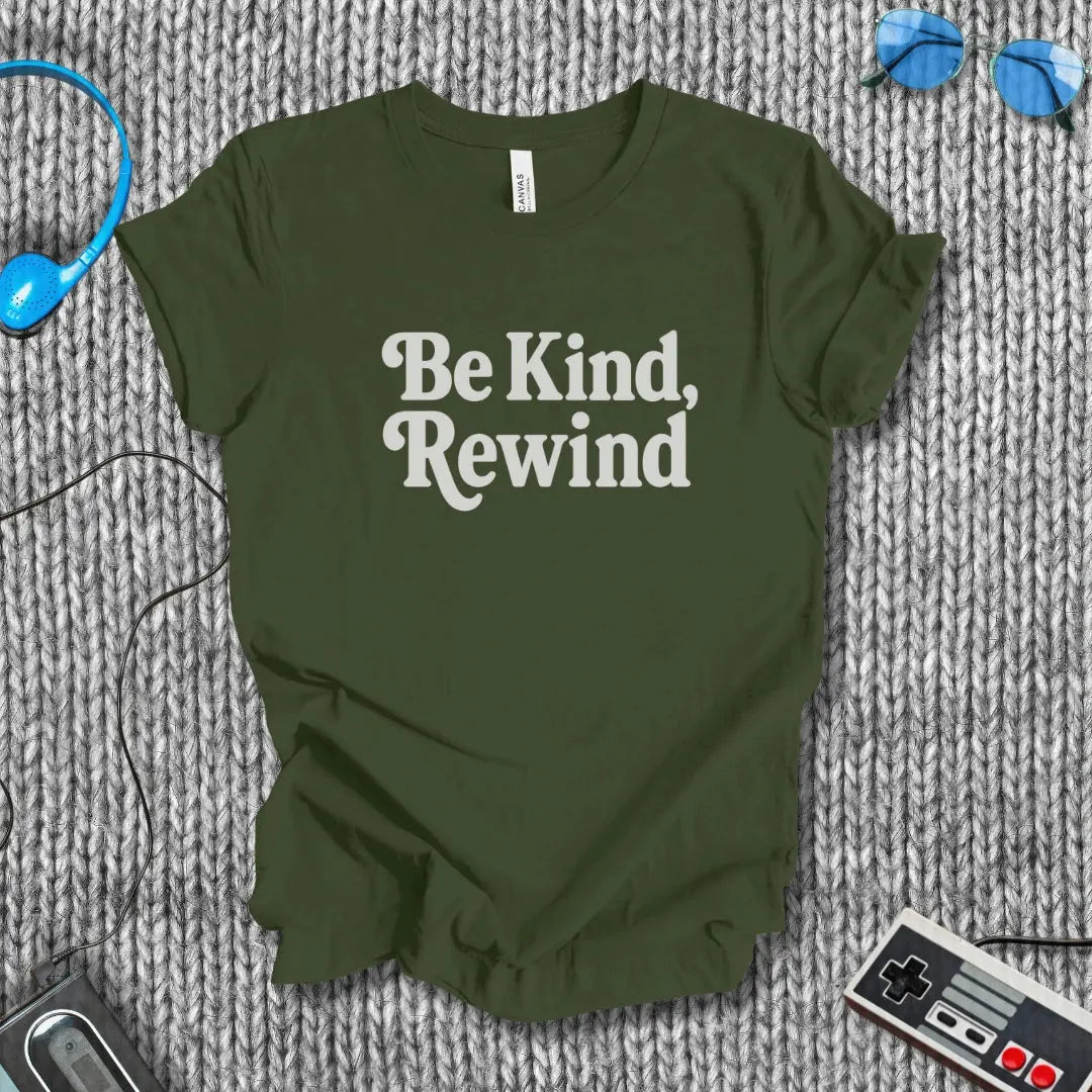 Be Kind, Rewind Classic T-Shirt Bella+Canvas