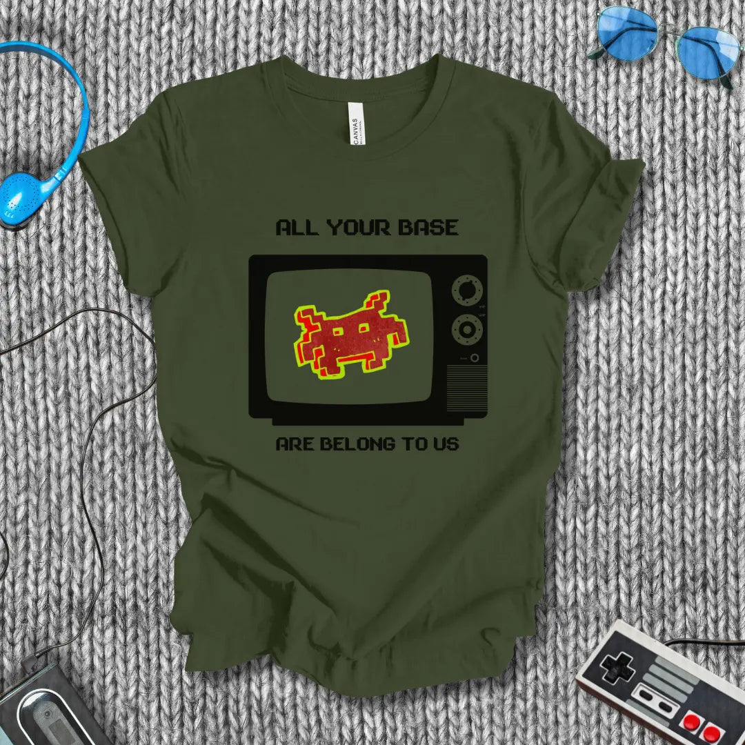 All Your Base Are Belong to Us T-Shirt Bella+Canvas