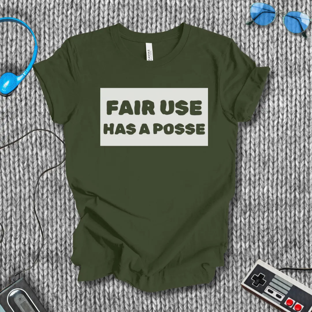 Fair Use Has a Posse T-Shirt Bella+Canvas
