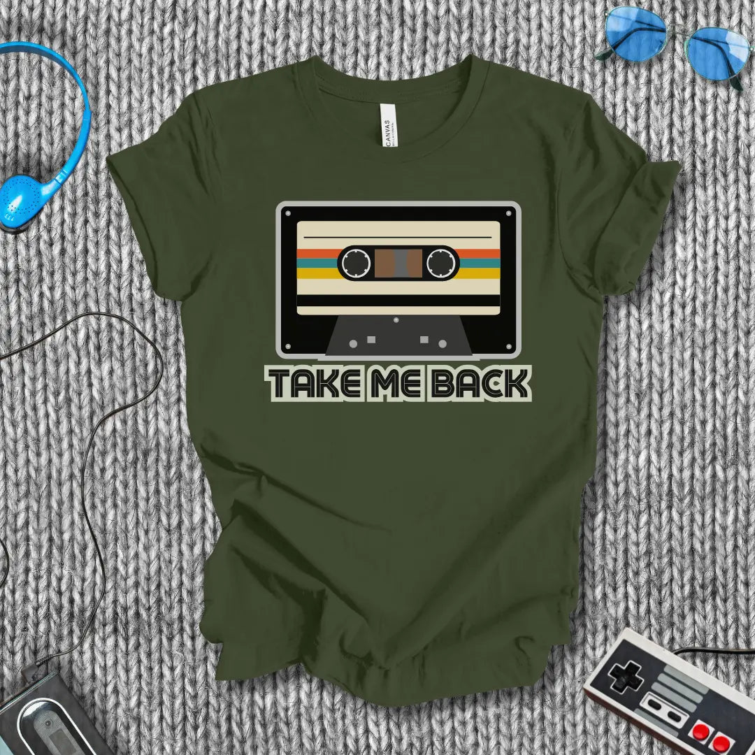Take Me Back T-Shirt Bella+Canvas