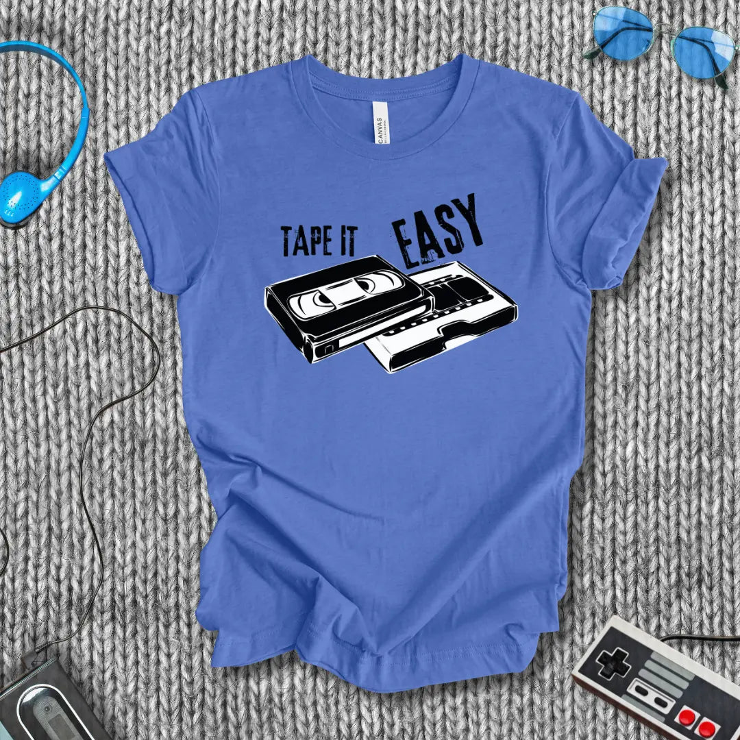 Tape it Easy T-Shirt Bella+Canvas
