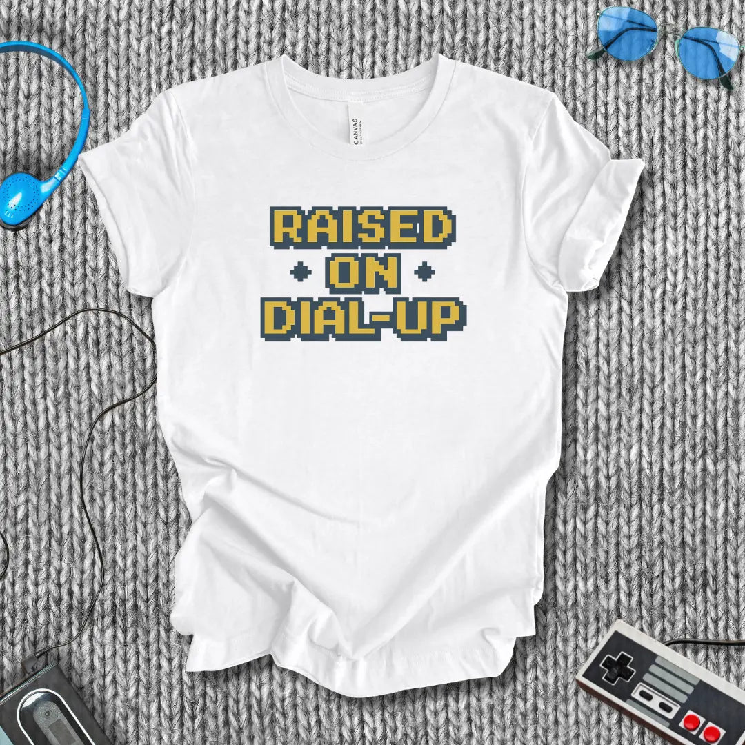 Raised on Dial-Up T-Shirt (Pixel Edition) Bella+Canvas