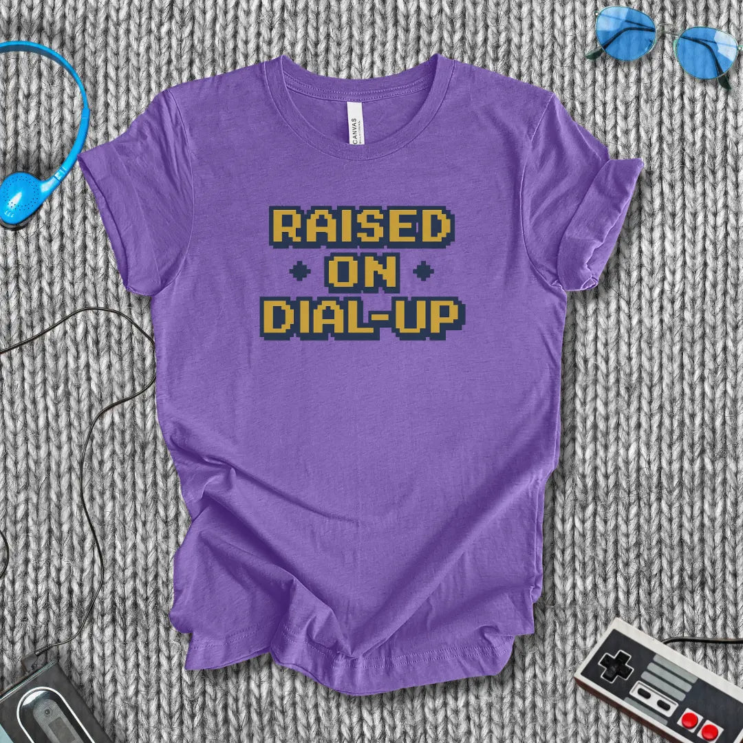 Raised on Dial-Up T-Shirt (Pixel Edition) Bella+Canvas