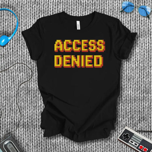 Access Denied Error T-Shirt Printify