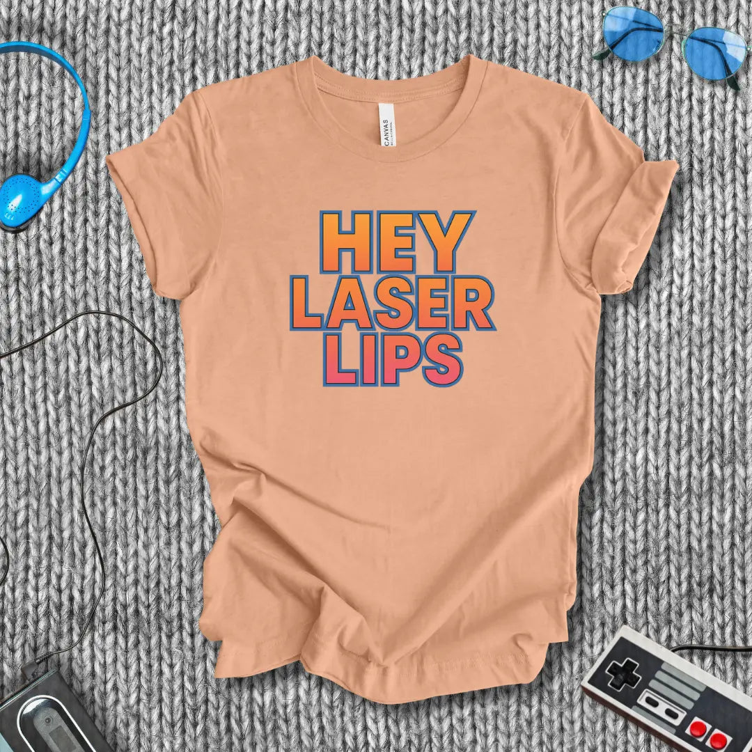 Hey Laser Lips! T-Shirt Printify