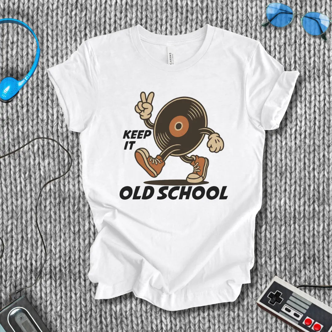 Keep it Old School Vinyl T-Shirt Printify