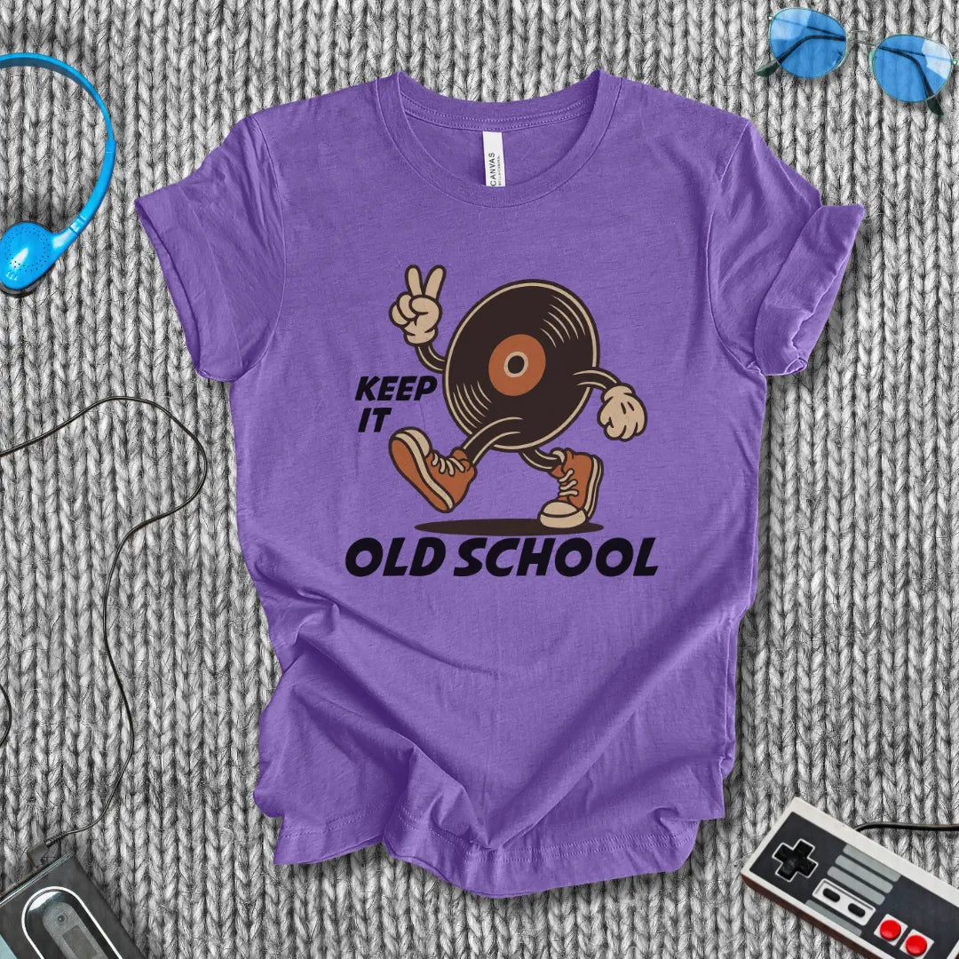 Keep it Old School Vinyl T-Shirt Printify
