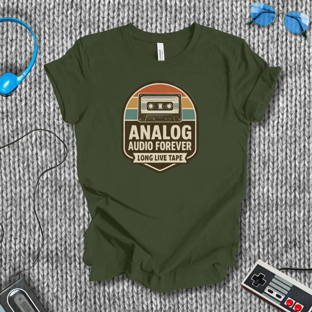 Analog Audio Forever - Long Live Tape T-Shirt Bella+Canvas
