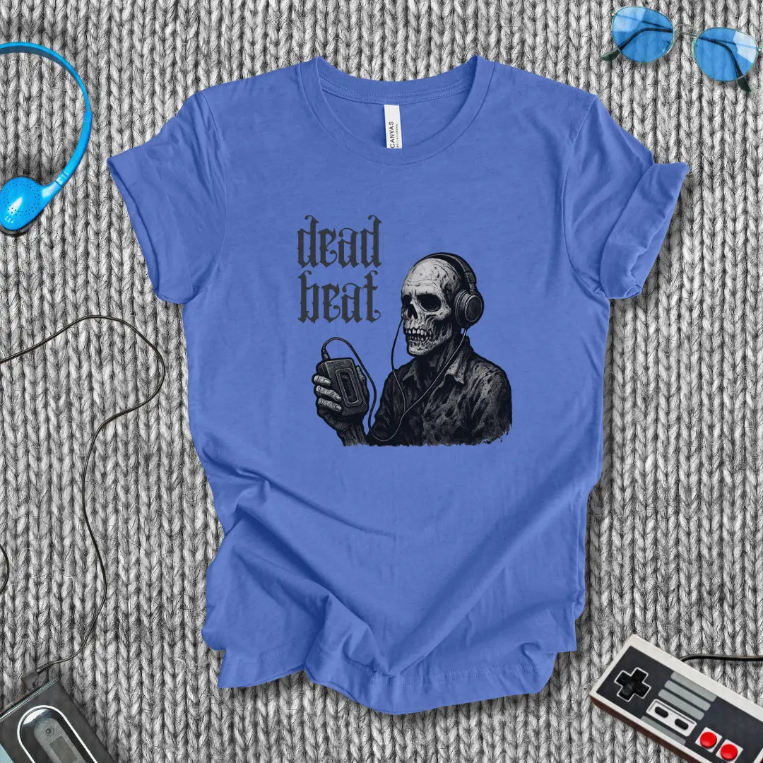 Dead Beat T-Shirt Bella+Canvas