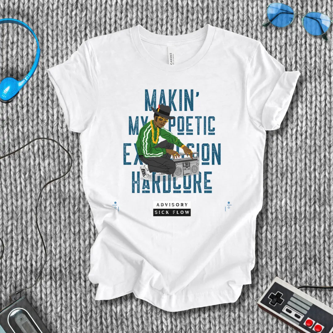 Makin’ My Poetic Expression Hardcore Boombox T-Shirt Printify