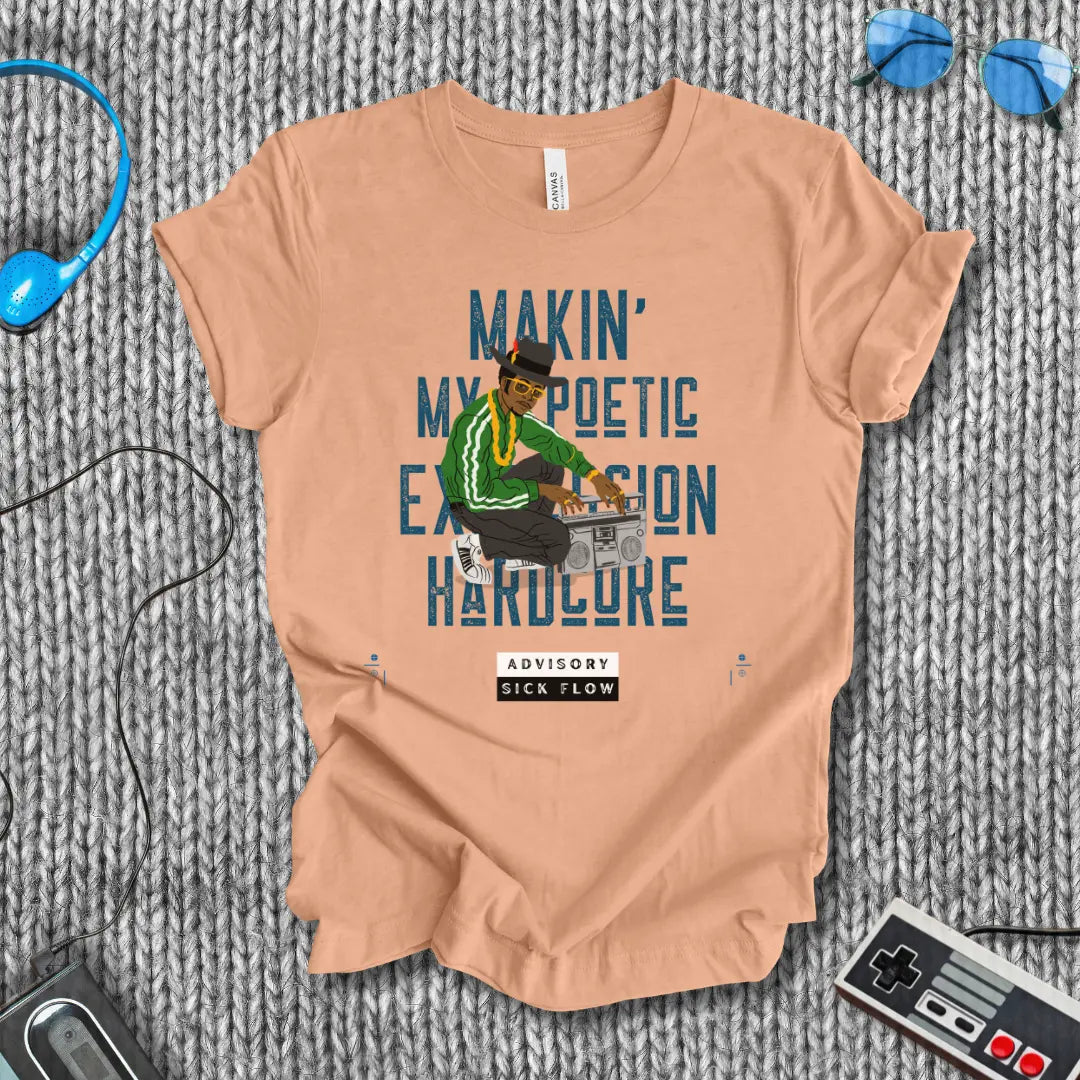 Makin’ My Poetic Expression Hardcore Boombox T-Shirt Printify