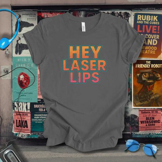 Hey Laser Lips T-Shirt Printify