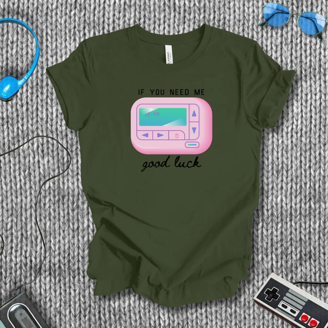 Good Luck Finding Me T-Shirt Bella+Canvas