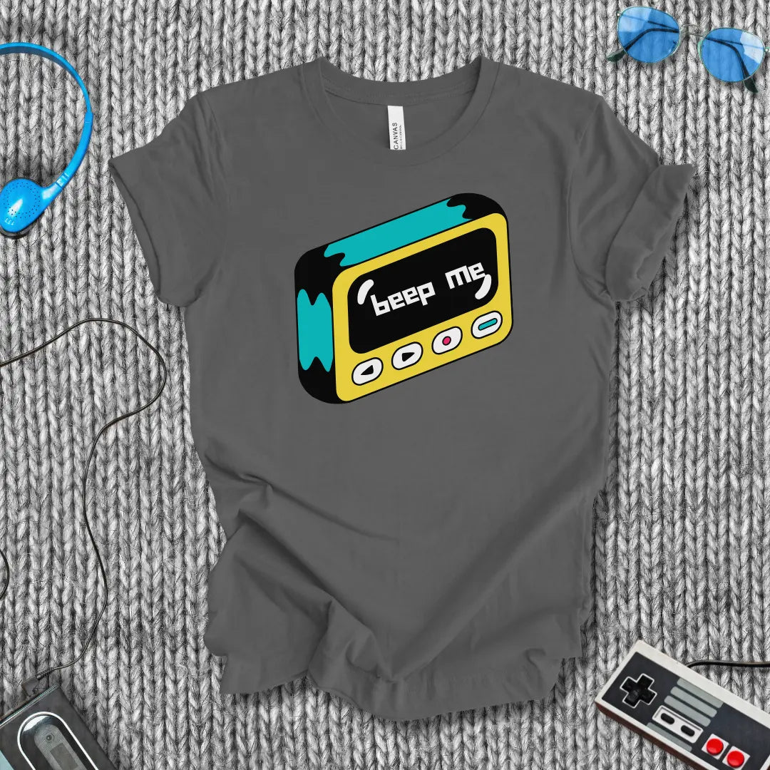 Beep Me T-Shirt Bella+Canvas