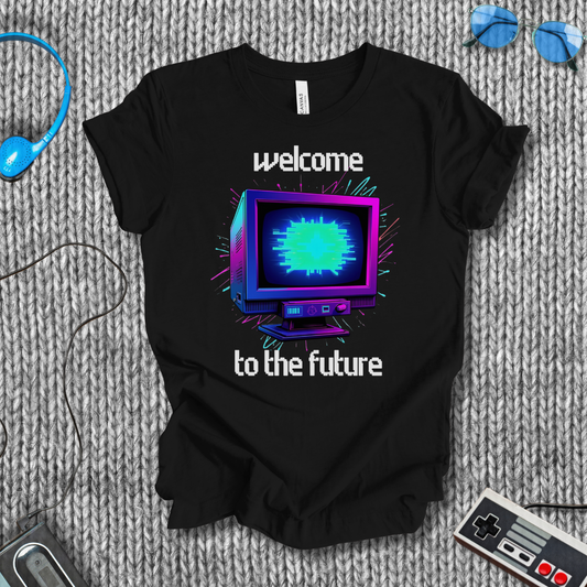Welcome to the Future T-Shirt