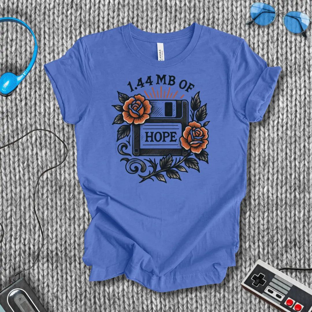 1.44 MB of Hope T-Shirt